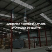 Mezzanine Flooring in Leyland by Horwich Steelworks